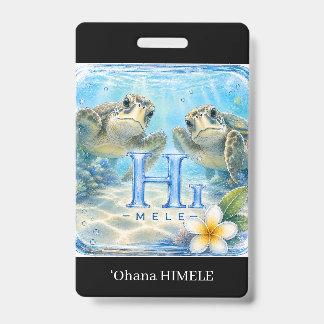 ʻOhana HIMELE Namensschild Honu Meeresschildkröte Ausweis