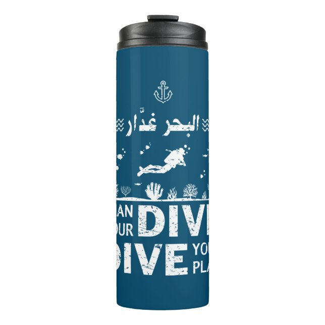 البحر غدار / Plan Your Dive. Dive Your Plan Thermosbecher (Vorderseite)