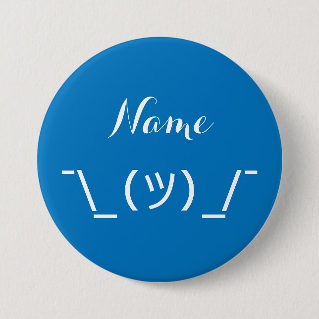 ¯ \ _(ツ) _/¯ Knopf zuckend Button (Vorderseite)