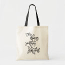 Suche nach dankbare tote bags Inspirierend