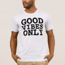 Suche nach nur gute schwingungen tshirts Motivierend