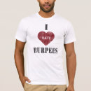 Suche nach ich hasse burpees tshirts Lustig
