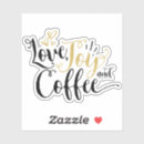 Suche nach kaffee autoaufkleber Liebe