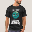 Suche nach globale erwärmung tshirts Erde