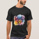 Suche nach dreißig tshirts Party zum 30