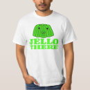 Suche nach jello tshirts Lustig