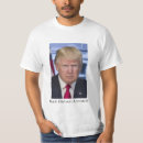 Suche nach festgenommen tshirts Trumpf