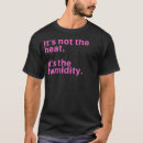 Suche nach hitze tshirts Nicht