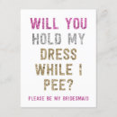 Suche nach lustiges kleid postkarten Bridesmaid