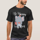 Suche nach glücklicher elefant tshirts Tag