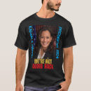 Suche nach wir präsidenten tshirts Abstimmung