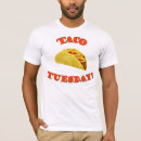 Suche nach taco dienstag tshirts Spaß