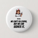 Suche nach krankenpflege buttons Lustig
