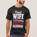 Suche nach polizei ehefrau tshirts Beamter