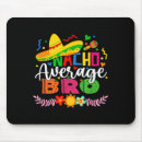 Suche nach lustiger nacho mousepads Mai
