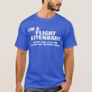 Suche nach lustige flugbegleiter tshirts Beruf