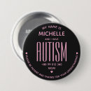 Suche nach ich habe autismus buttons Spektrum