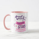 Suche nach denken sie positiv tassen Typografie