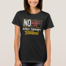 Suche nach musiktherapie tshirts Bedeutend