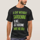 Suche nach für gärtner tshirts Tag