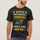 Suche nach kosmologie tshirts Galaxie