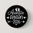 Suche nach tante zum zu sein buttons Schwangerschaft