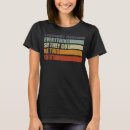 Suche nach schönes sprichwort tshirts Lustig