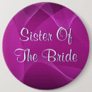 Suche nach schwester der braut buttons Brautparty