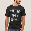 Suche nach lustiger papagei tshirts Party