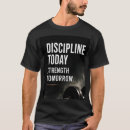 Suche nach disziplin tshirts Erfolgsmentalität