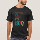 Suche nach legende seit 1970 tshirts Geburtstag