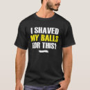 Suche nach rasiert tshirts Kugeln