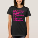 Suche nach camera woman tshirts Hhaha
