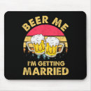 Suche nach lustige heirat mousepads Bachelorette