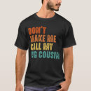 Suche nach lustiger großer cousin tshirts Cousins