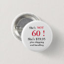 Suche nach lustiger 60 geburtstag buttons Humorvoll