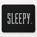 Suche nach schläfrig mousepads Müde