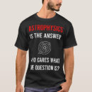 Suche nach astrophysik tshirts Weltraum