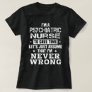 Suche nach psychiatrische krankenschwester tshirts Beruf