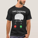 Suche nach wohnwagen tshirts Anrufen