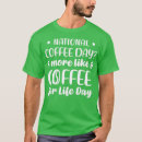 Suche nach mehr kaffee tshirts Spaß