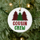 Suche nach cousins ornamente Cousin crew