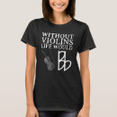 Suche nach lustige violine tshirts Für