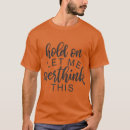 Suche nach dieser moment tshirts Lustig