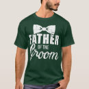 Suche nach hochzeiten tshirts Vater des bräutigams