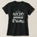 Suche nach lustige braut tshirts Bachelorette