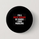 Suche nach lustige mathe buttons Mathematik