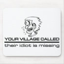 Suche nach idioten mousepads Verrückt