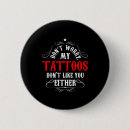 Suche nach tattoos buttons Nicht