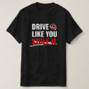 Suche nach fahren tshirts Rennen